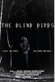 The Blind Birds (2018)