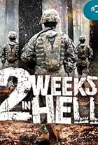 Two Weeks in Hell (2009)