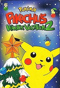 Primary photo for Pokémon: Pikachu's Winter Vacation