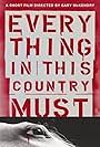 Everything in This Country Must (2004)