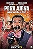 Pena Ajena (TV Series 2022– ) Poster