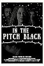 Brent Dunner, Pennyanne Lace, and Bella Rose in In the Pitch Black