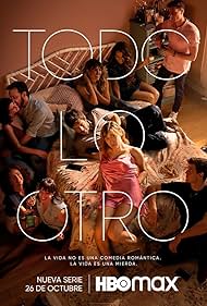 Marta Belenguer, Andrea Guasch, María Maroto, Abril Zamora, Pepe Lorente, Nuria Herrero, Bea de la Cruz, Juan Blanco, David Matarín, and Miguel Bernardeau in Todo lo otro (2021)