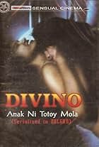 Divino: Anak ni Totoy Mola