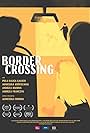 Border Crossing (2019)