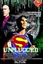 Superman Unplugged (2006)