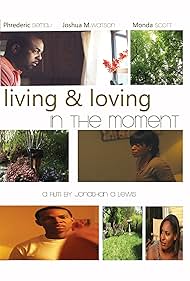 Living & Loving in the Moment (2013)