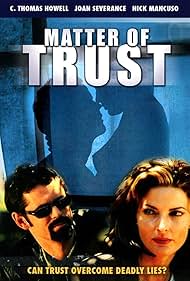 Joan Severance and C. Thomas Howell in Matter of Trust (1998)