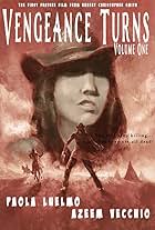 Vengeance Turns: Volume One