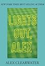 Lights Out, Alex (2020)