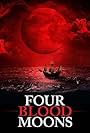 Four Blood Moons (2015)