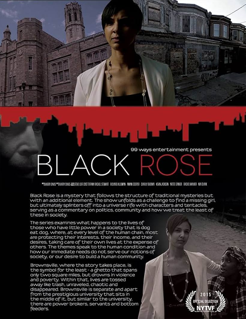 Tiffany Rachelle Stewart in "Black Rose". Official Selection 2015 NYTVF.