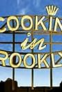 Cookin' in Brooklyn (2003)