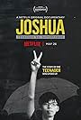 Joshua: Teenager vs. Superpower (2017)