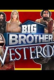 Big Brother: Westeros (2017)