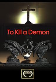 To Kill a Demon (2010)