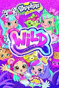 Primary photo for Shopkins Wild