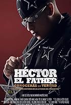 Héctor el Father: Conocerás la Verdad