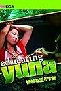 Educating Yuna (2005)