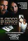 Francesco Franky Russo in Il gioco è fatto? (2011)