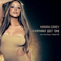 Primary photo for Mariah Carey: Triumphant (Get 'Em) - NFL Version