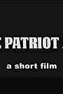 The Patriot Act (2013)