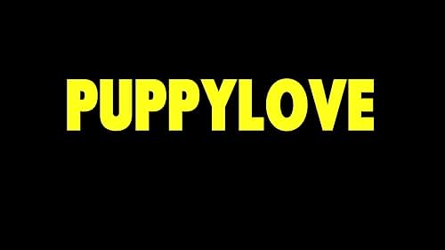 PUPPYLOVE - Trailer