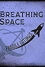 Breathing Space: A Sci-Fi Western Audio Anthology (2021)