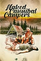 Naked Cannibal Campers