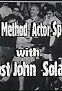 The Method Actor Speaks (2007)