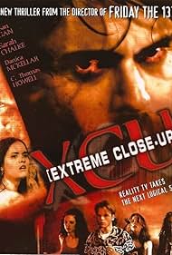 XCU: Extreme Close Up (2001)