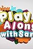 Play Along with Sam (TV Series 2013– ) Poster