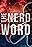 The Nerd Word