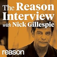 Primary photo for The Reason Interview with Nick Gillespie