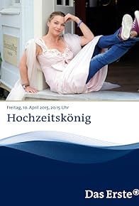 Primary photo for Hochzeitskönig