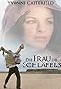 Die Frau des Schläfers (TV Movie 2010) Poster