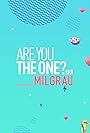 Are You the One? Milgrau (2017)