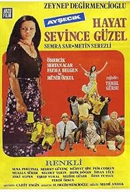 Hayat Sevince Güzel (1971)