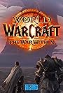 World of Warcraft: The War Within (2024)