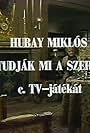 Ök tudják, mi a szerelem (1983)