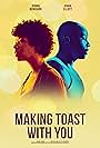 Ayanna Berkshire and Kamar Elliott in Making Toast with You (2013)