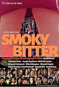 Smoky&Bitter (2021)