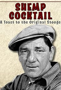 Primary photo for Shemp Cocktail: A Toast to the Original Stooge