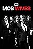 Mob Wives (TV Series 2011–2016) Poster