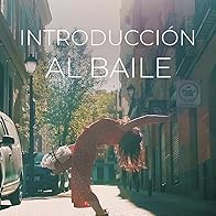 Primary photo for Introducción al Baile