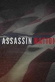 Assassin Nation (2017)