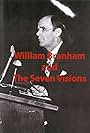 William Branham & the Seven Visions (2016)