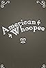 American Whoopee (2018) Poster