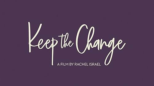 Guarda Keep the Change - official US trailer