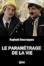 Le paramétrage de la vie (2014)